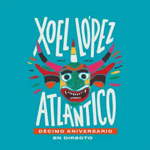 Álbum X Aniversario Atlántico (En Directo) de Xoel López (Deluxe)